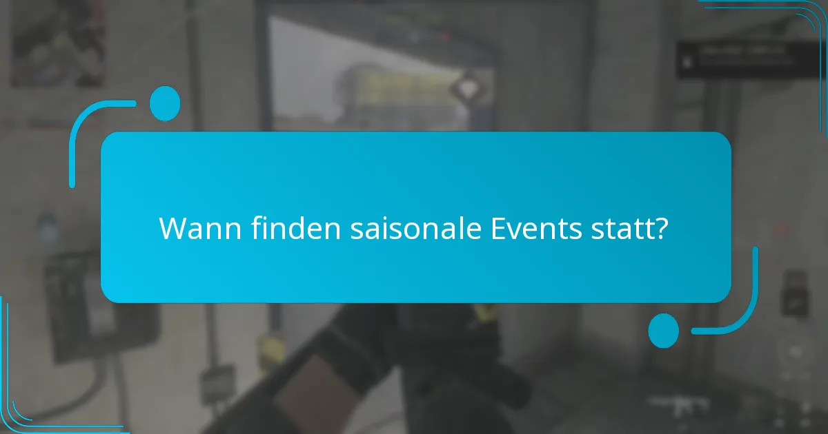 Welche einzigartigen Gegenstände können aus saisonalen Events verdient werden?