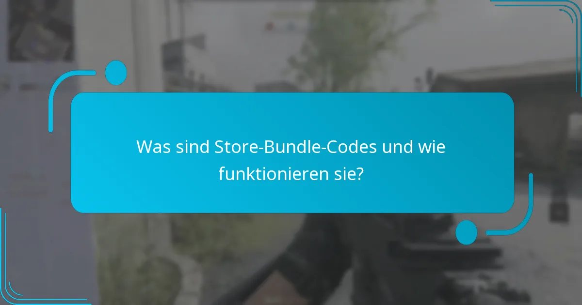 Welche Sonderangebote können mit Store-Bundle-Codes genutzt werden?