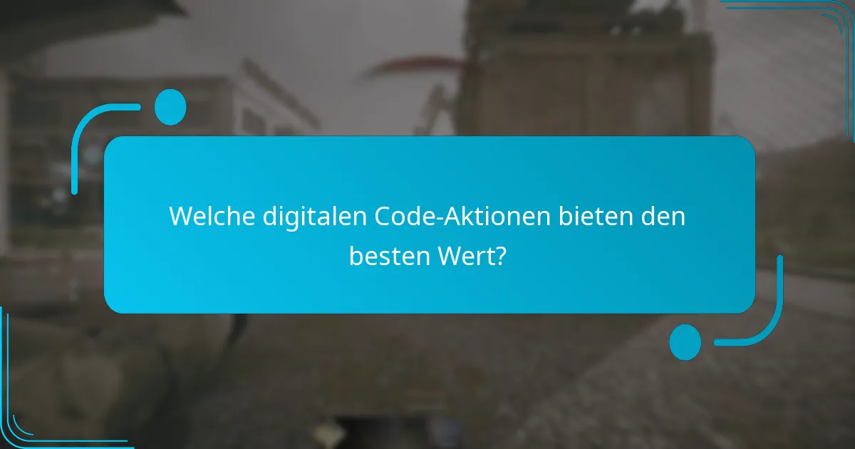 Wie löse ich digitale Codes ein?