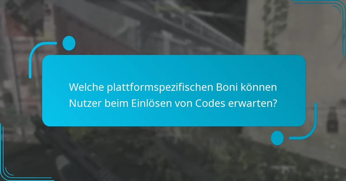 Wie vergleichen sich plattformspezifische Einlösungen?