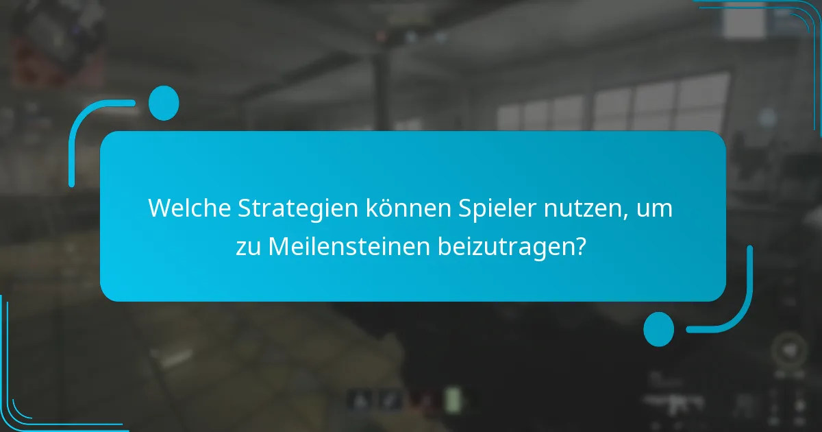 Wie werden Gemeinschaftsmeilensteine bestimmt?